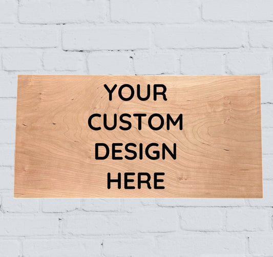 Custom Sign | Personalized Design | Up to 11.75" x 23.50" | Custom Gift | Housewarming | Wedding