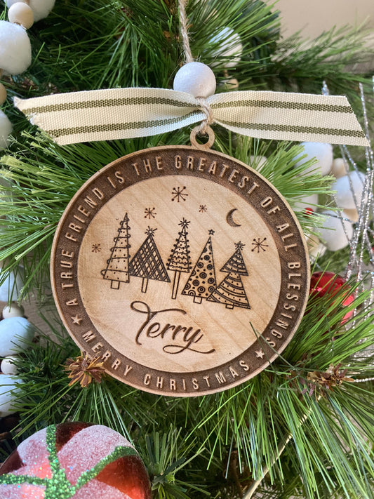 Personalized Friendship Christmas Ornament | Laser Engraved | A True Friend is the Greatest of all Blessings | Holiday Ornament | Friendship Keepsake